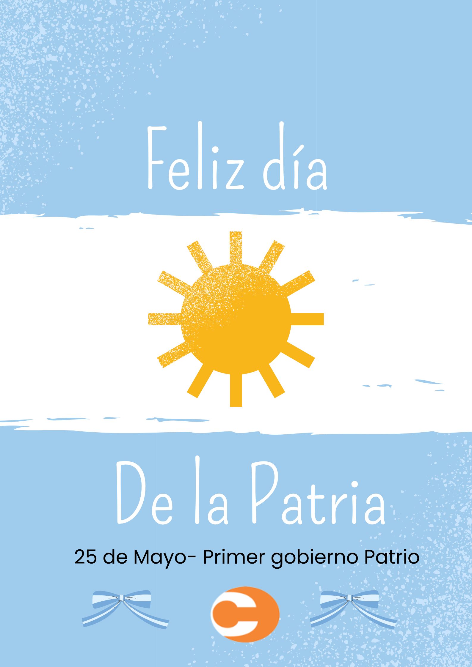 25/05: Revolución de Mayo.